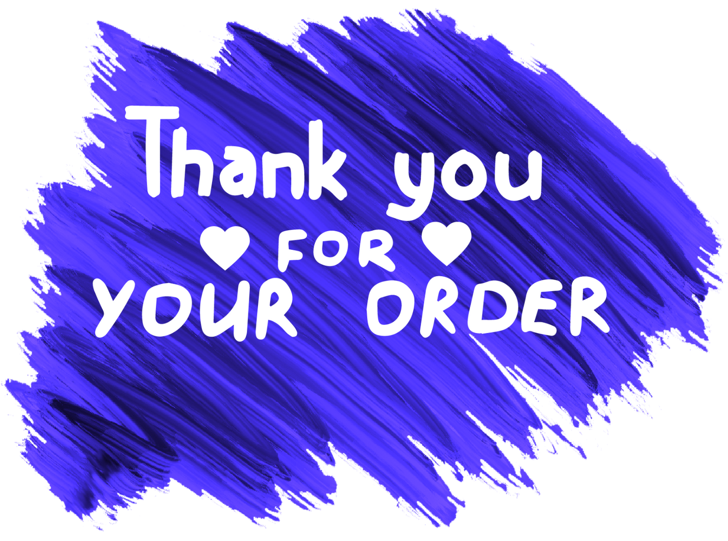 325 x Brush Stroke Style Thank You for Your Order Labels Matte Labels Stickers