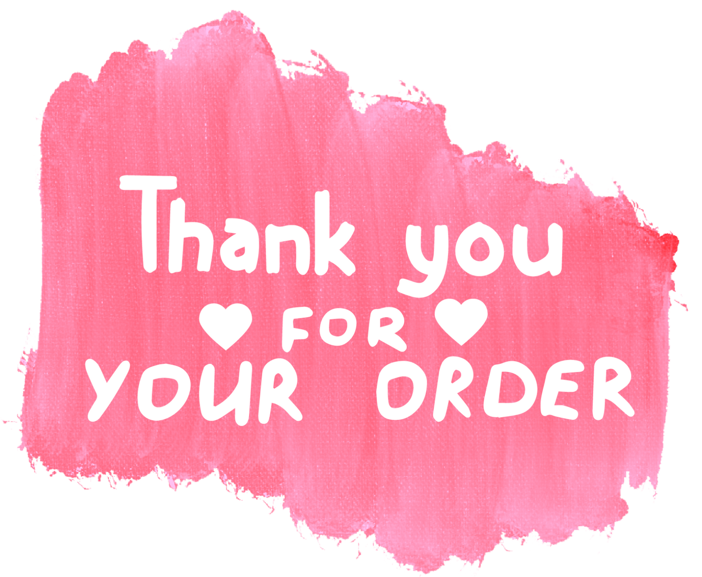 325 x Brush Stroke Style Thank You for Your Order Labels Matte Labels Stickers