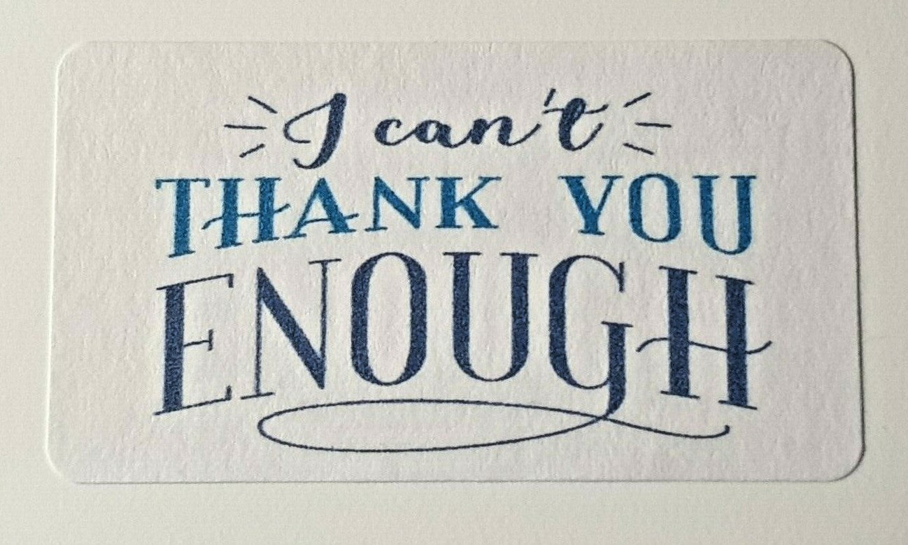 Thank You Sentiment Labels 4 Designs to choose from Awesome Amazing Thanks
